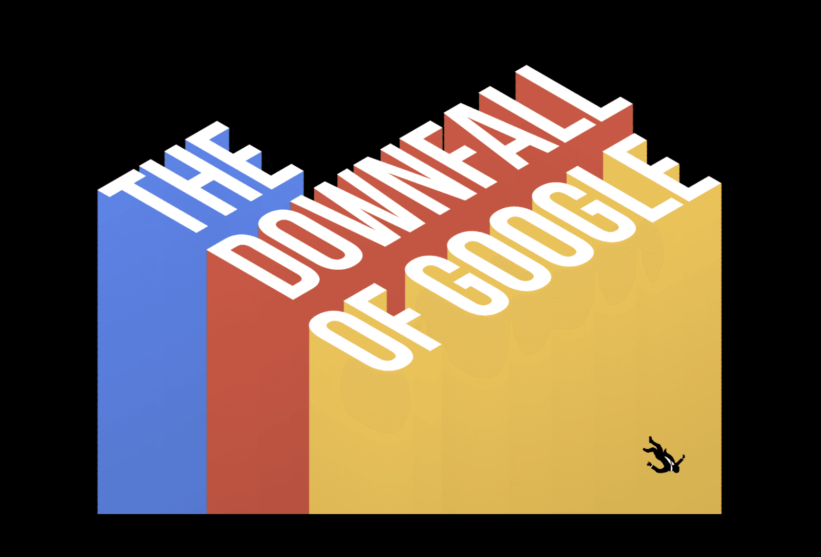 The Downfall of Google