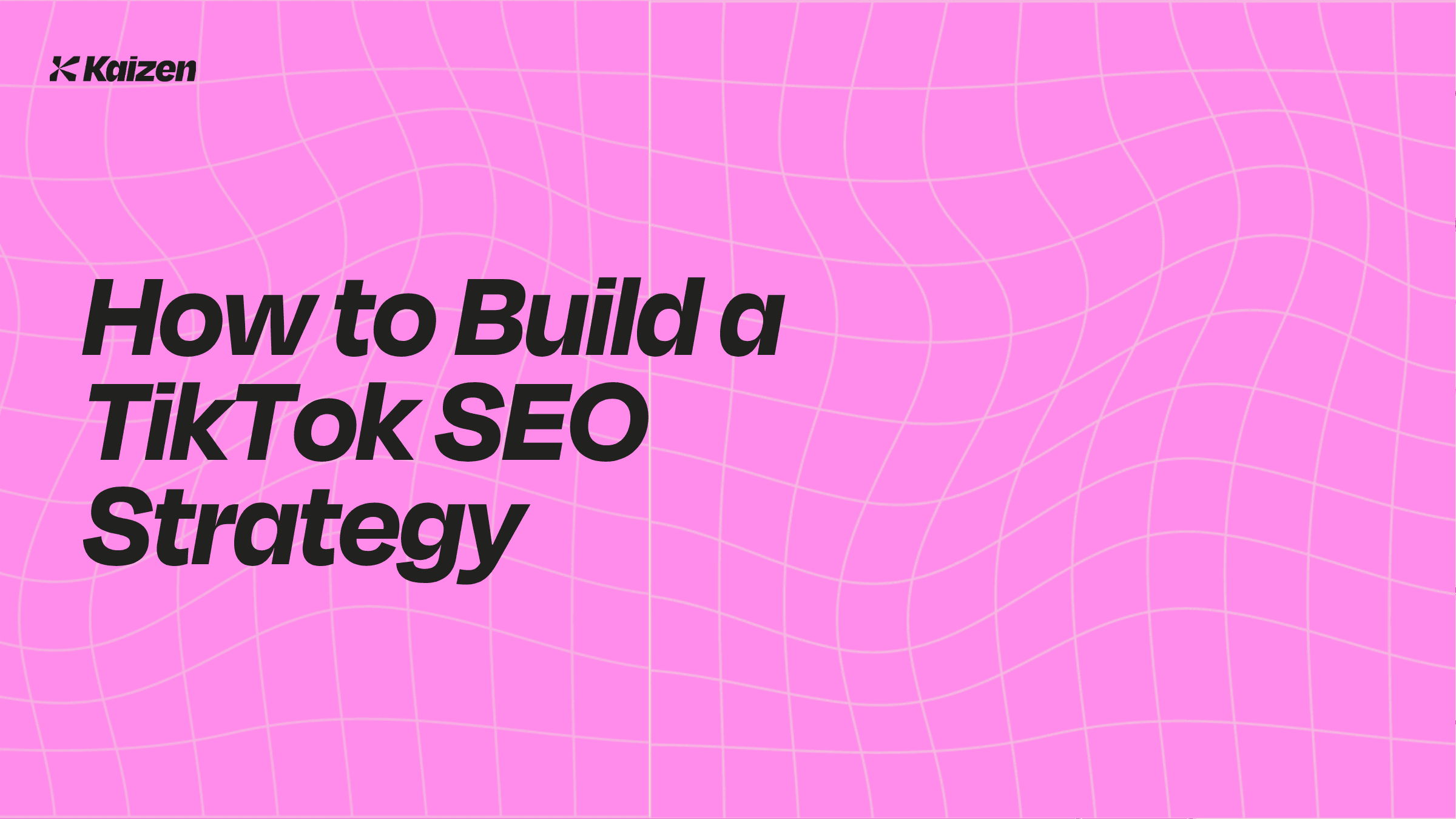 How to Build a TikTok SEO Strategy