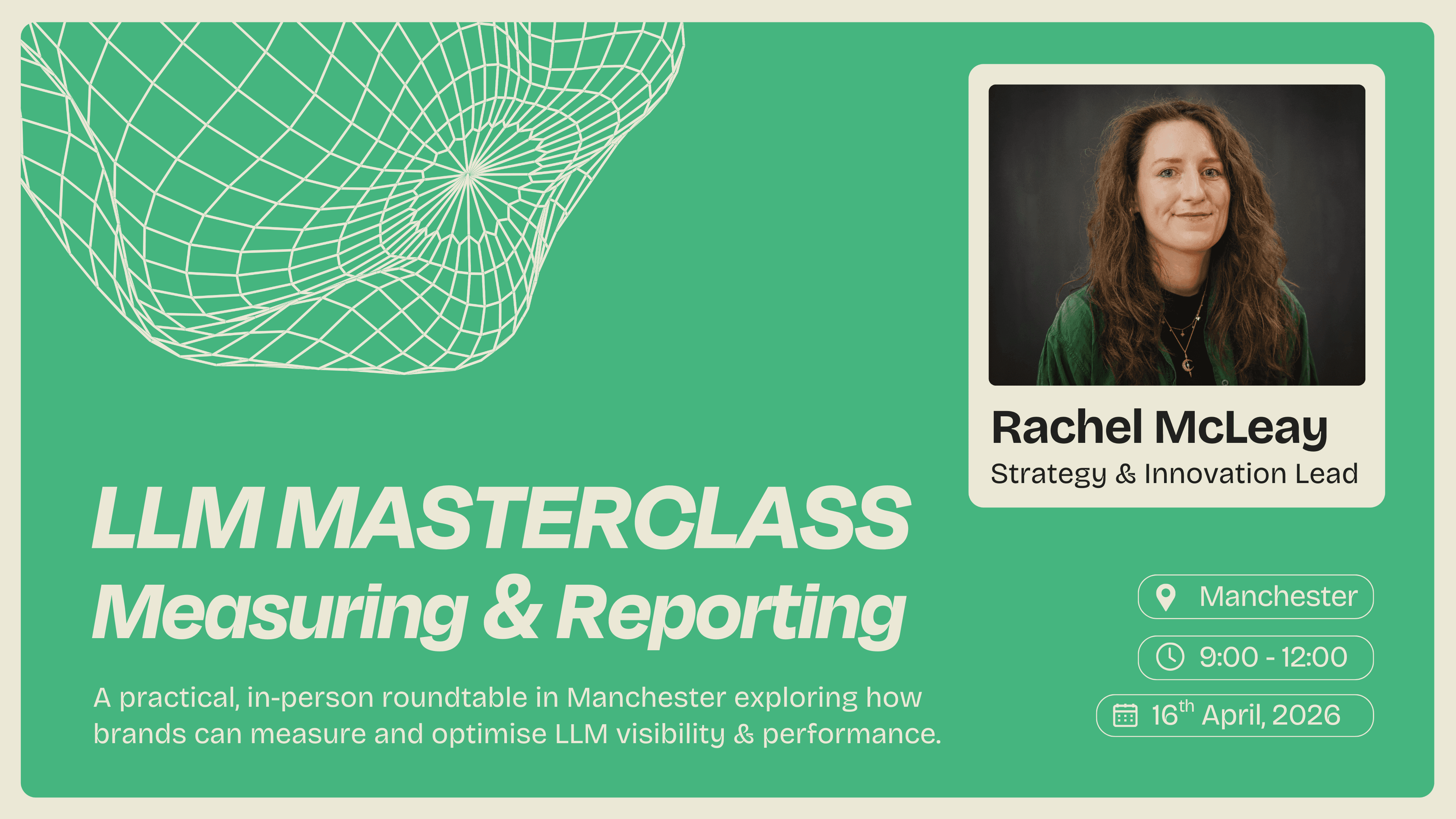 LLM MASTERCLASS: Measuring & Reporting | Manchester
