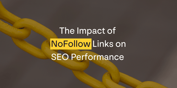 The Impact of NoFollow Links on SEO Performance